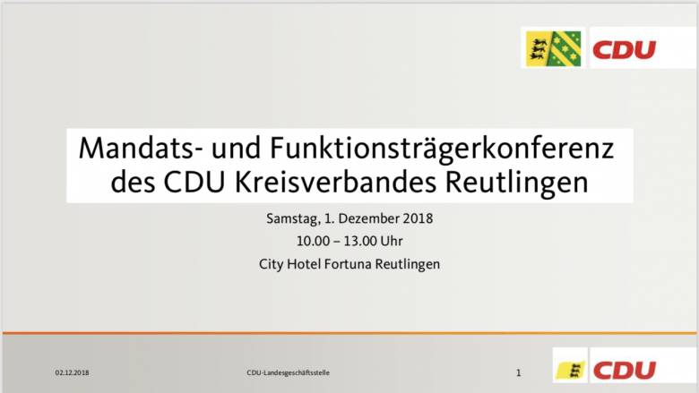 Präsentation zur Mandats- und Funktionsträgerkonferenz am 1. Dezember 2018 in Reutlingen Präsentation zur Mandats- und Funktionsträgerkonferenz am 1. Dezember 2018 in Reutlingen